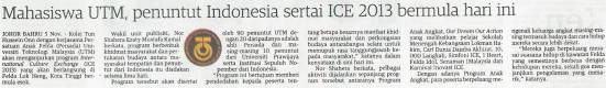 Mahasiswa UTM penuntut Indonesia sertai ICE 2013 bermula hari ini Utusan Malaysia 6 November 2013-1