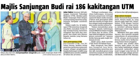 Majlis Sanjungan Budi rai 186 kakitangan UTM - Berita Harian (Johor) 27 Nov. 13