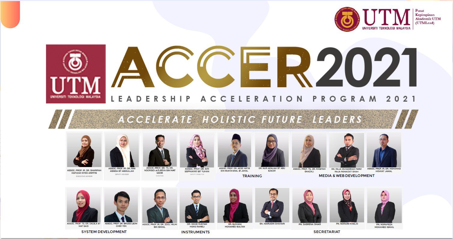 ACCER2021: Upaya berkelanjutan untuk menghasilkan pemimpin yang baik untuk memimpin UTM