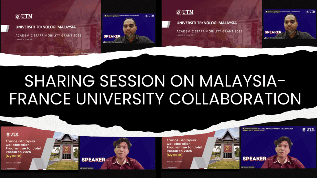 SHARING SESSION ON MALAYSIA FRANCE UNIVERSITY COLLABORATION